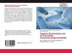 Sepsis Bacteriana en el Paciente Inmunocomprometido