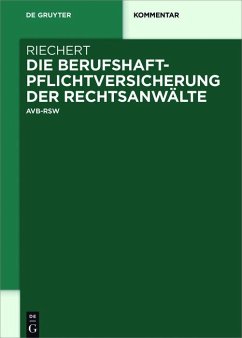 Die Berufshaftpflichtversicherung der Rechtsanwälte (eBook, ePUB) - Riechert, Stefan
