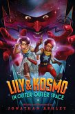 Lily & Kosmo in Outer Outer Space (eBook, ePUB)