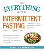 The Everything Guide to Intermittent Fasting (eBook, ePUB)