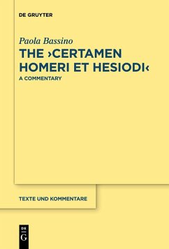 The >Certamen Homeri et Hesiodi< (eBook, ePUB) - Bassino, Paola