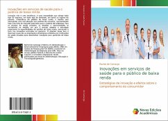 Inovações em serviços de saúde para o público de baixa renda - de Camargo, Rachel