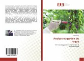 Analyse et gestion du risque Analyse et gestion du risque