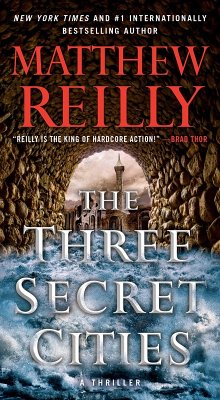 The Three Secret Cities (eBook, ePUB) - Reilly, Matthew