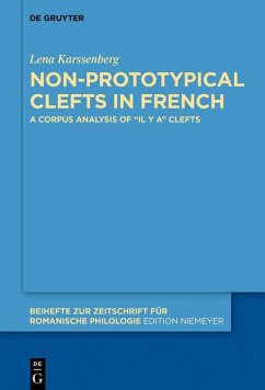 Non-prototypical Clefts in French (eBook, PDF) - Karssenberg, Lena