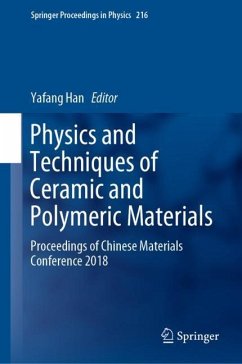 Physics and Techniques of Ceramic and Polymeric Materials