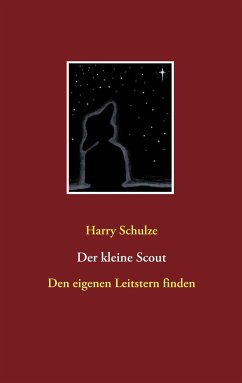 Der kleine Scout - Schulze, Harry