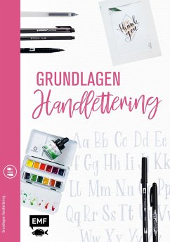 Grundlagenwerkstatt: Grundlagen Handlettering - Edition Michael Fischer