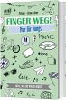 Finger weg! Nur für Jungs - Bild 1