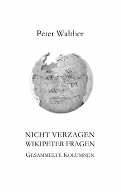 Nicht verzagen - WikipeteR fragen - Walther, Peter