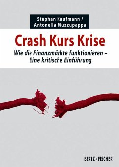 Crash Kurs Krise - Kaufmann, Stephan;Muzzupappa, Antonella