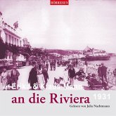 Mit Erika & Klaus Mann an die Riviera 1931