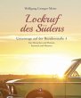 Lockruf des Südens - Bild 1