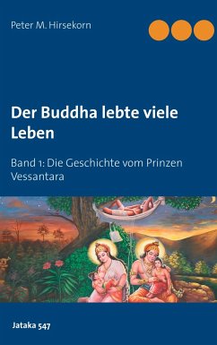 Buddha lebte viele Leben - Hirsekorn, Peter M.