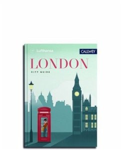 Lufthansa City Guide - London - Waldenfels, Marianne von