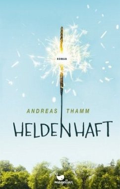 Heldenhaft - Thamm, Andreas