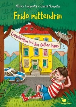 Frido mittendrin - Geschichten aus dem gelben Haus Cover Frido mittendrin - Geschichten aus dem gelben Haus