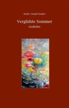 Verglühte Sommer Verglühte Sommer