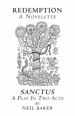 Cover Redemption a Novelette; Sanctus a Play in Two Acts (eBook, ePUB)