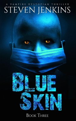 Cover Blue Skin: Book Three (eBook, ePUB)