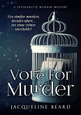 Vote For Murder (eBook, ePUB)