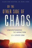 On the Other Side of Chaos (eBook, ePUB)