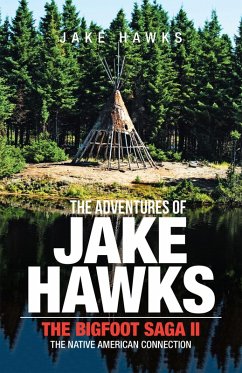 The Adventures of Jake Hawks (eBook, ePUB) - Hawks, Jake