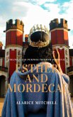 Esther and Mordecai - Strategy and Purpose Triumph over Evil (eBook, ePUB)