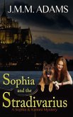 Sophia and the Stradivarius (A Sophia and Kanani Mystery, #2) (eBook, ePUB)