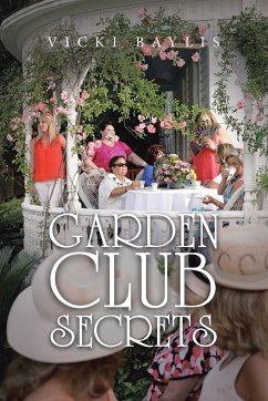 Garden Club Secrets - Baylis, Vicki