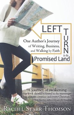 Left Turn to the Promised Land - Thomson, Rachel Starr
