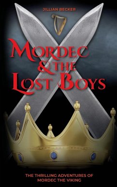 Mordec and the Lost Boys - Becker, Jillian