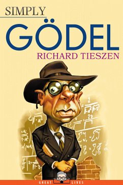 Simply Gödel (eBook, ePUB) - Tieszen, Richard