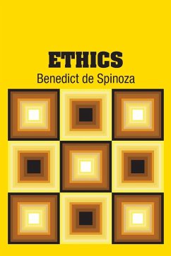 Ethics - De Spinoza, Benedict