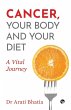 Cancer, Your Body and Your Diet - Bild 1