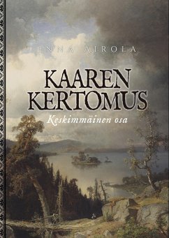 Kaaren kertomus: Keskimmäinen osa - Airola, Inna