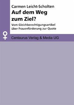 Auf dem Weg zum Ziel? (eBook, PDF) - Leicht-Scholten, Carmen