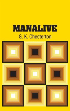 Manalive - Chesterton, G. K.