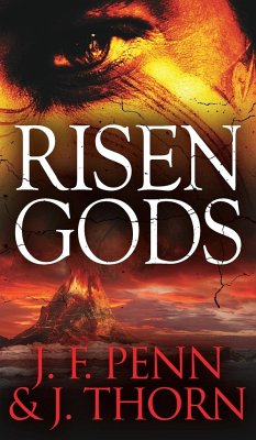 Risen Gods - Penn, J. F.; Thorn, J.