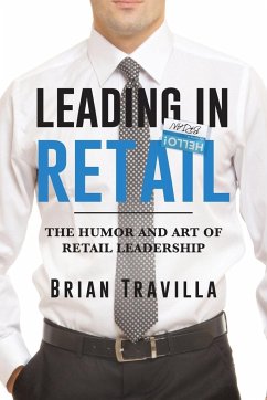 Leading in Retail - Travilla, Brian