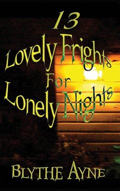 Cover 13 Lovely Frights for Lonely Nights