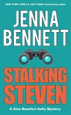 Stalking Steven (Fidelity Investigations, #2) (eBook, ePUB)