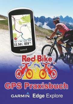 GPS Praxisbuch Garmin Edge Explore (eBook, ePUB)