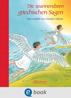 Die spannendsten griechischen Sagen (eBook, ePUB) - Inkiow, Dimiter