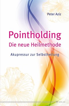 Cover Pointholding - Die neue Heilmethode (eBook, ePUB)