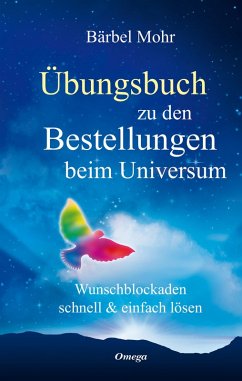 Übungsbuch zu den Bestellungen beim Universum (eBook, ePUB) - Mohr, Bärbel
