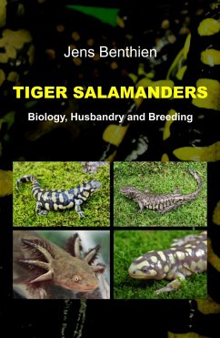 Tiger Salamanders (eBook, ePUB) - Benthien, Jens