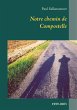Notre chemin de Compostelle (eBook,... - Bild 1