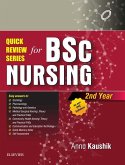 Quick Review Series for B.Sc. Nursing: 2nd Year E-Book (eBook, ePUB)