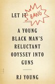 Let It Bang (eBook, ePUB) Let It Bang (eBook, ePUB)